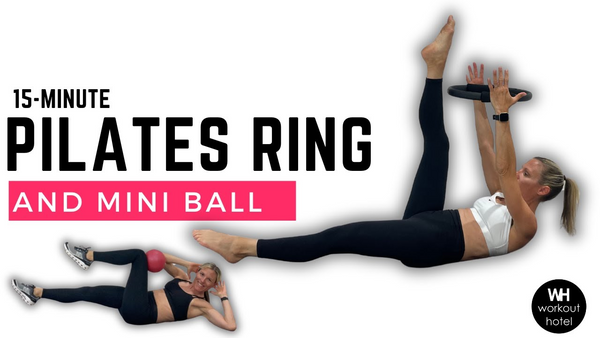 Pilates Ring Mini Ball Fusion Workout 15 minutes